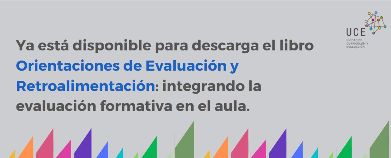 Ya está disponible para descarga el libro Orientaciones de Evaluación y Retroalimentación: integrando la evaluación formativa en el aula