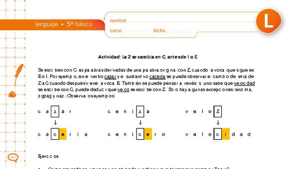 La Z se cambia en C, antes de I o E