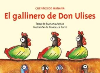 El gallinero de don Ulises