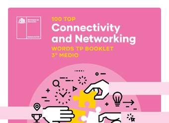 100 Top. Connectivity and Networking. Words TP booklet 3° medio