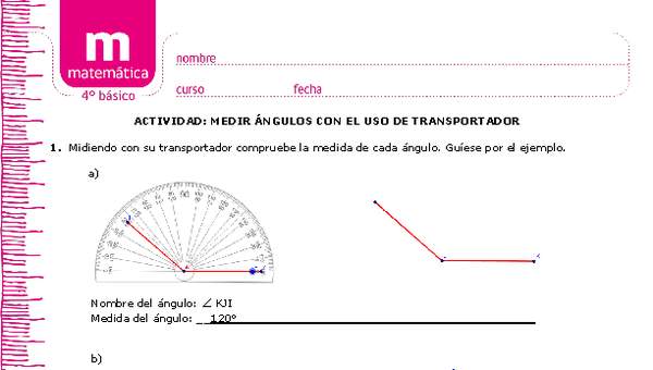 Medir ángulos con el transportador - Curriculum Nacional. MINEDUC. Chile.