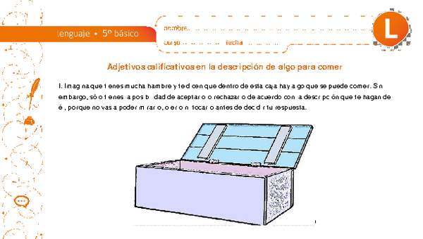 Adjetivos calificativos en la descripción de algo para comer