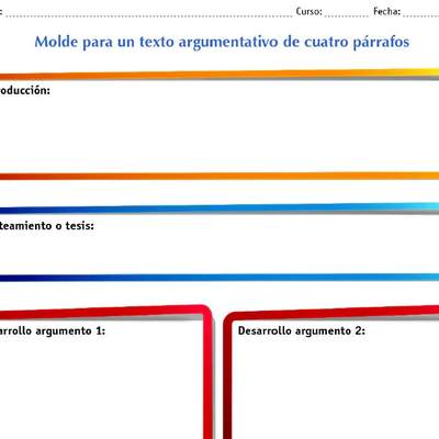 Molde para un texto argumentativo de cuatro párrafos
