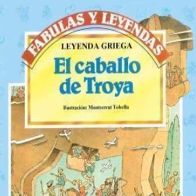 El caballo de Troya. Leyenda griega