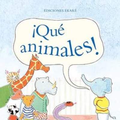 ¡Qué animales!