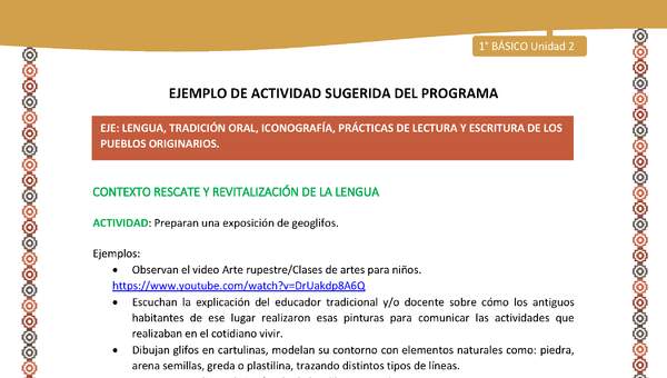 Actividad sugerida LC01 - Aymara - U02 - N°23: Preparan una exposición de geoglifos