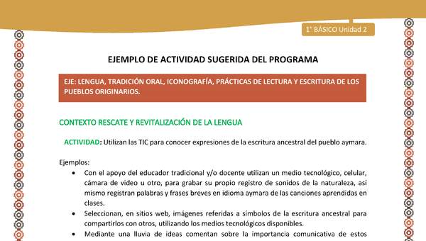 Actividad sugerida LC01 - Aymara - U02 - N°09: Utilizan las TIC para conocer expresiones de la escritura ancestral del pueblo aymara