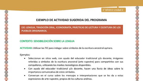 Actividad sugerida LC01 - Aymara - U02 - N°06: Utilizan las TIC para indagar sobre símbolos de la escritura ancestral aymara