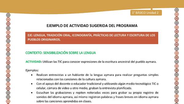 Actividad sugerida LC01 - Aymara - U02 - N°19: Utilizan las TIC para conocer expresiones de la escritura ancestral del pueblo aymara2: