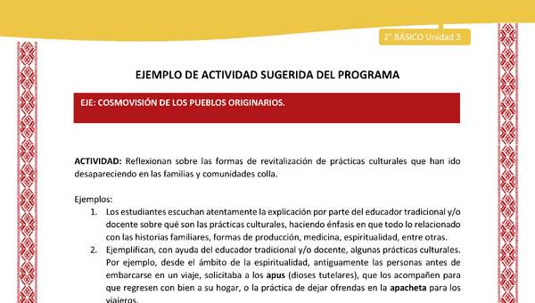 Actividad sugerida: LC02 - Colla - U3 - N°6: Reflexionan sobre las formas de revitalización de prácticas culturales que han ido desapareciendo en las familias y comunidades colla.