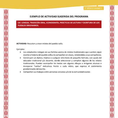 Actividad sugerida: LC02 - Colla - U1 - N°3: Rescatan y crean relatos del pueblo colla. Actividad sugerida: LC02 - Colla - U1 - N°3: Rescatan y crean relatos del pueblo colla.