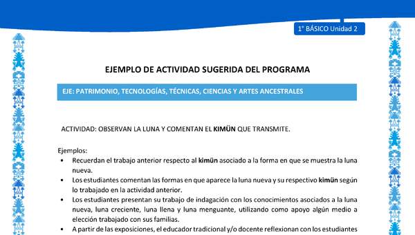 Actividad sugerida: LC01 - Mapuche - U2 - N°11: OBSERVAN LA LUNA Y COMENTAN EL KIMÜN QUE TRANSMITE.