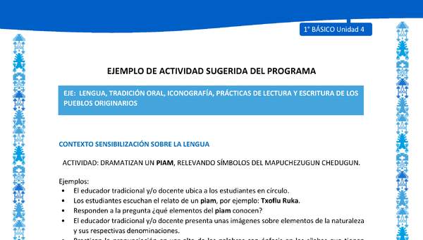Actividad sugerida: LC01 - Mapuche - U4 - N°1: DRAMATIZAN UN PIAM, RELEVANDO SÍMBOLOS DEL MAPUCHEZUGUN CHEDUGUN.