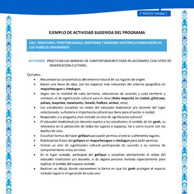 Actividad sugerida: LC02 - Mapuche - U1 - N°4: PRACTICAN LAS NORMAS DE COMPORTAMIENTO PARA RELACIONARSE CON SITIOS DE SIGNIFICACIÓN CULTURAL.