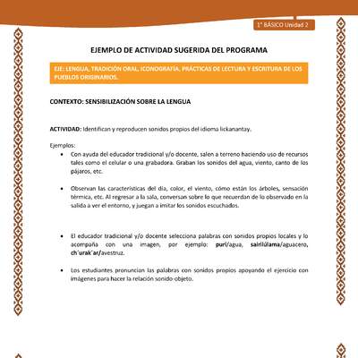 Actividad sugerida: LC01 - Lickanantay - U2 - N°1: IDENTIFICAN Y REPRODUCEN SONIDOS PROPIOS DEL IDIOMA LICKANANTAY