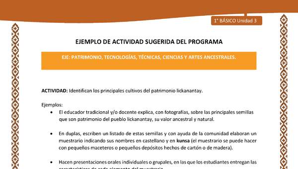 Actividad sugerida: LC01 - Lickanantay - U3 - N°6: IDENTIFICAN LOS PRINCIPALES CULTIVOS DEL PATRIMONIO LICKANANTAY.