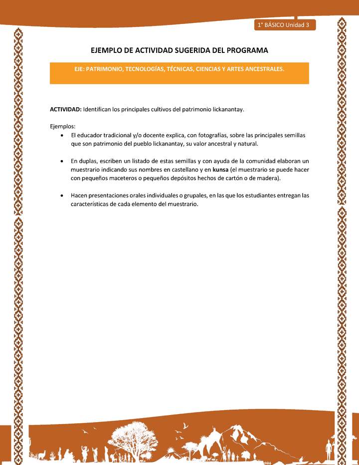 Actividad sugerida: LC01 - Lickanantay - U3 - N°6: IDENTIFICAN LOS PRINCIPALES CULTIVOS DEL PATRIMONIO LICKANANTAY.