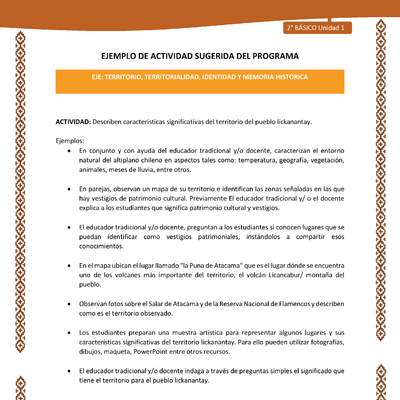 Actividad sugerida: LC02 - Lickanantay - U1 - N°5: DESCRIBEN CARACTERÍSTICAS SIGNIFICATIVAS DEL TERRITORIO DEL PUEBLO LICKANANTAY.
