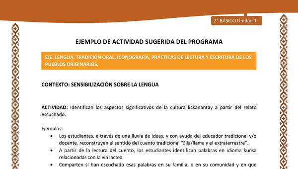 Actividad sugerida: LC02 - Lickanantay - U1 - N°2: IDENTIFICAN LOS ASPECTOS SIGNIFICATIVOS DE LA CULTURA LICKANANTAY A PARTIR DEL RELATO ESCUCHADO.