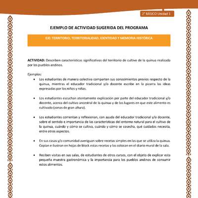 Actividad sugerida: LC02 - Lickanantay - U1 - N°6: DESCRIBEN CARACTERÍSTICAS SIGNIFICATIVAS DEL TERRITORIO DE CULTIVO DE LA QUINUA REALIZADA POR LOS PUEBLOS ANDINOS.