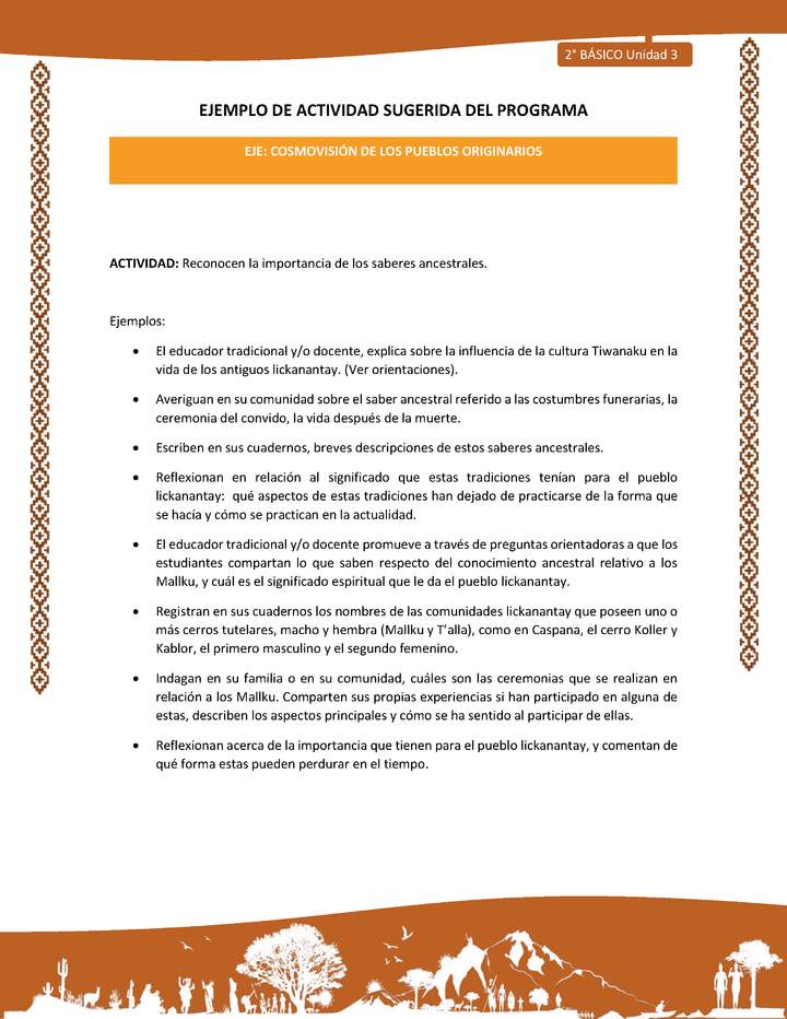 Actividad sugerida: LC02 - Lickanantay - U3 - N°5: RECONOCEN LA IMPORTANCIA DE LOS SABERES ANCESTRALES.