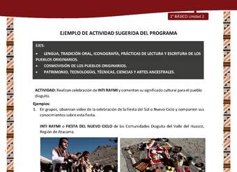 Actividad sugerida: LC01 - Diaguita - U2 - N°2: REALIZAN CELEBRACIÓN DE INTI RAYMI Y COMENTAN SU SIGNIFICADO CULTURAL PARA EL PUEBLO DIAGUITA.