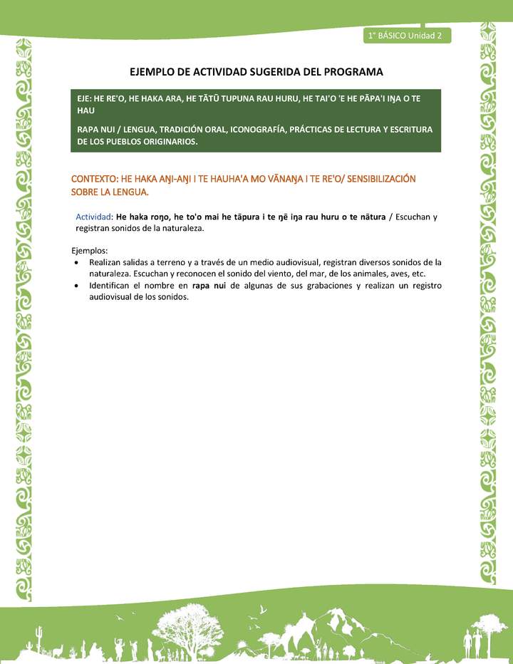 Actividad sugerida LC01 - Rapa Nui - U2 - N°19:  Escuchan y registran sonidos de la naturaleza.