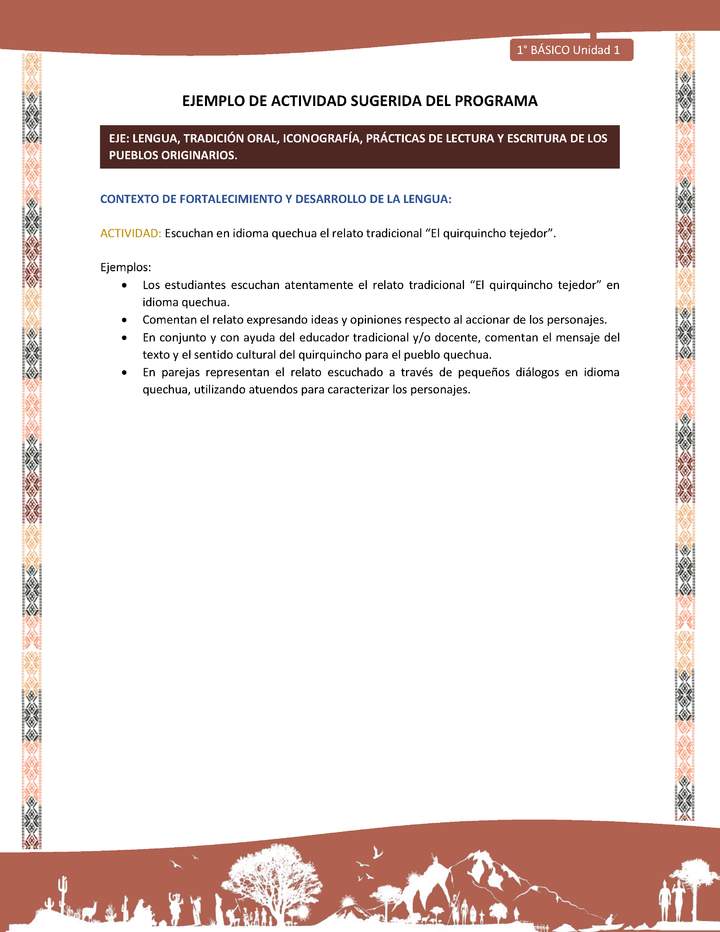 Actividad sugerida LC01 - Quechua - U1 - N°06: Escuchan en idioma quechua el relato tradicional “El quirquincho tejedor”.