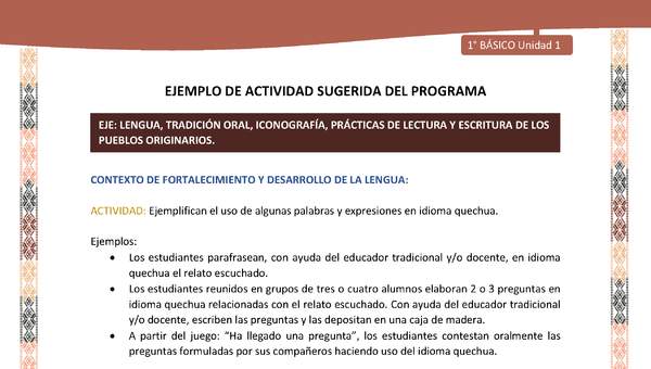 Actividad sugerida LC01 - Quechua - U1 - N°07: Ejemplifican el uso de algunas palabras y expresiones en idioma quechua.