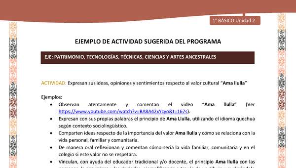 Actividad sugerida LC01 - Quechua - U2 - N°31:  Expresan sus ideas, opiniones y sentimientos respecto al valor cultural “Ama llulla”.