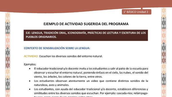 Actividad sugerida LC01 - Quechua - U2 - N°16:  Escuchan los diversos sonidos del entorno natural.