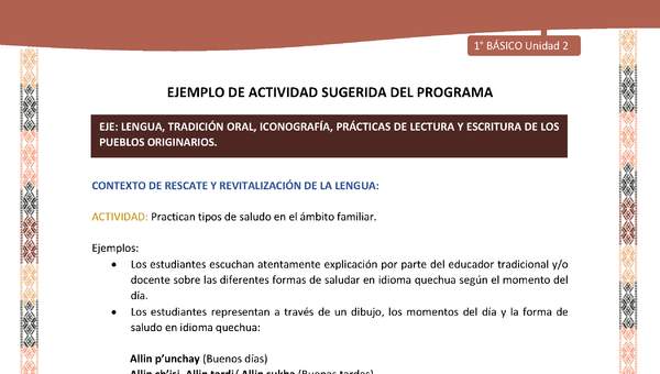 Actividad sugerida LC01 - Quechua - U2 - N°21: Practican tipos de saludo en el ámbito familiar.