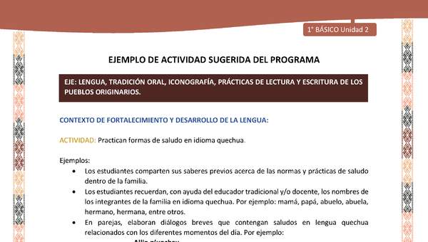 Actividad sugerida LC01 - Quechua - U2 - N°25: Practican formas de saludo en idioma quechua.