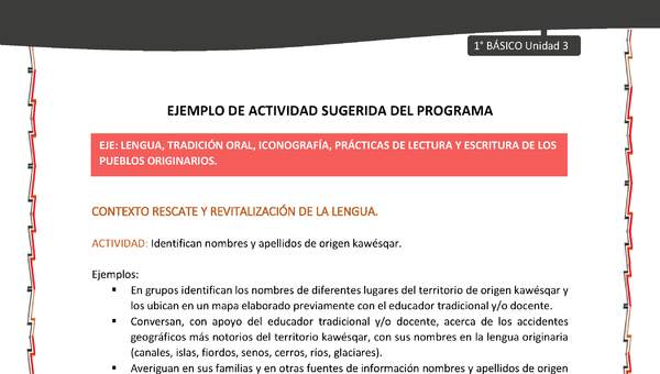 Actividad sugerida: LC01 - KAWÉSQAR - U3 - N°2: IDENTIFICAN NOMBRES Y APELLIDOS DE ORIGEN KAWÉSQAR.