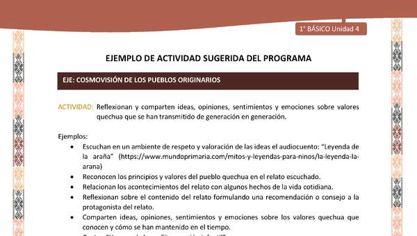 Actividad sugerida LC01 - Quechua - U4 - N°47: Reflexionan y comparten ideas, opiniones, sentimientos y emociones sobre valores quechua que se han transmitido de generación en generación.
