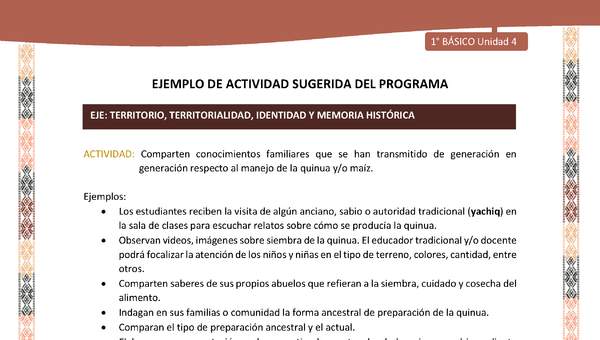 Actividad sugerida LC01 - Quechua - U4 - N°46: Comparten conocimientos familiares que se han transmitido de generación en generación respecto al manejo de la quinua y/o maíz.