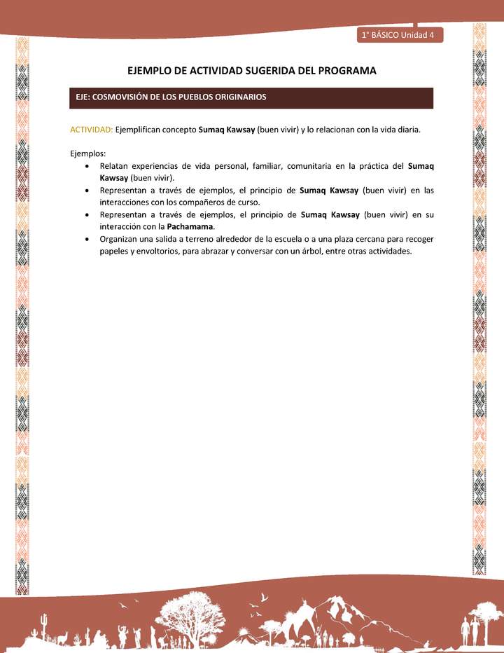 Actividad sugerida LC01 - Quechua - U4 - N°49: Ejemplifican concepto Sumaq Kawsay (buen vivir) y lo relacionan con la vida diaria.