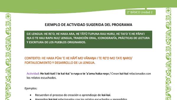 Actividad sugerida LC02 - Rapa Nui - U2 - N°13: Crean kai-kai relacionados con los relatos escuchados.