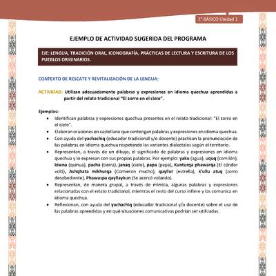 Actividad sugerida LC02 - Quechua - U1 - N°06: Utilizan adecuadamente palabras y expresiones en idioma quechua aprendidas a partir del relato tradicional “El zorro en el cielo”.