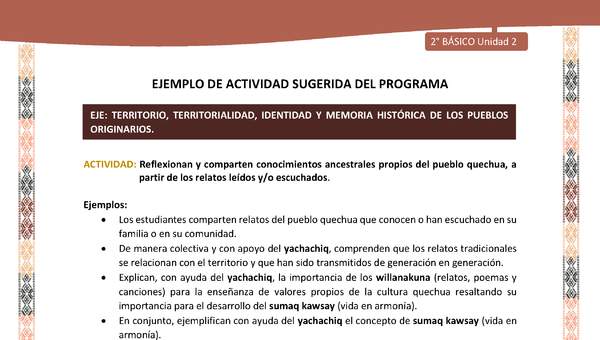 Actividad sugerida LC02 - Quechua - U2 - N°9: Reflexionan y comparten conocimientos ancestrales propios del pueblo quechua, a partir de los relatos leídos y/o escuchados.