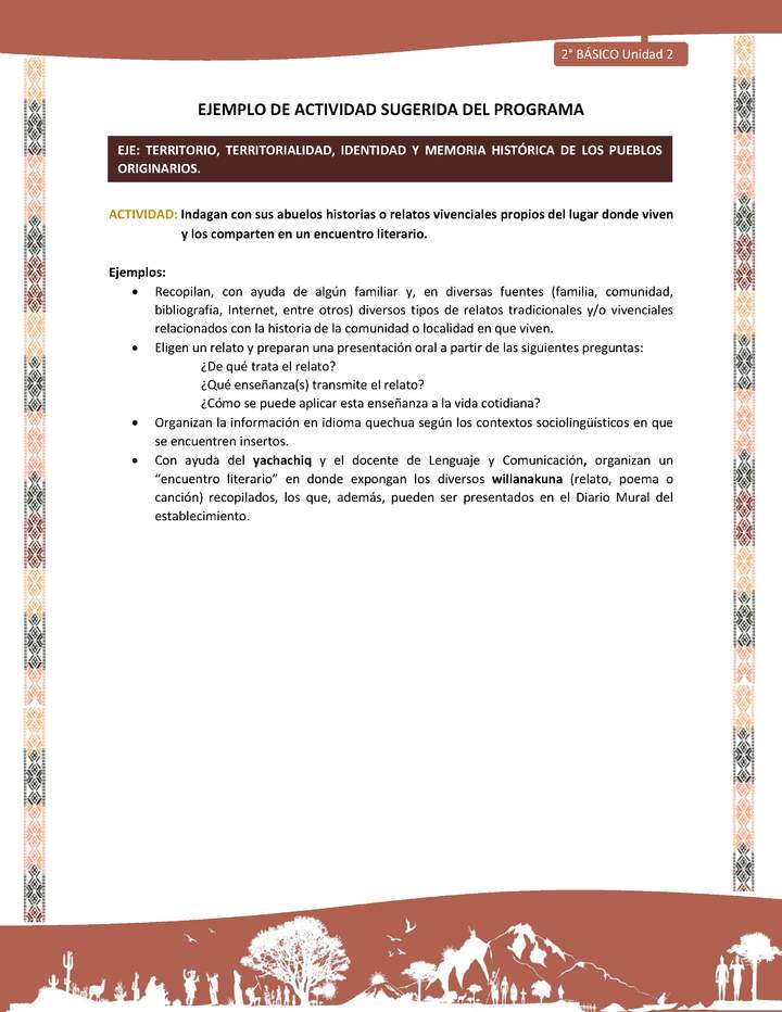 Actividad sugerida LC02 - Quechua - U2 - N°10: Indagan con sus abuelos historias o relatos vivenciales propios del lugar donde viven y los comparten en un encuentro literario.