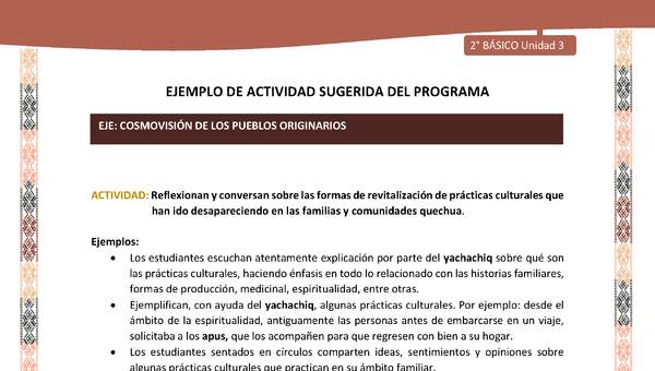 Actividad sugerida LC02 - Quechua - U3 - N°10: Reflexionan y conversan sobre las formas de revitalización de prácticas culturales que han ido desapareciendo en las familias y comunidades quechua.