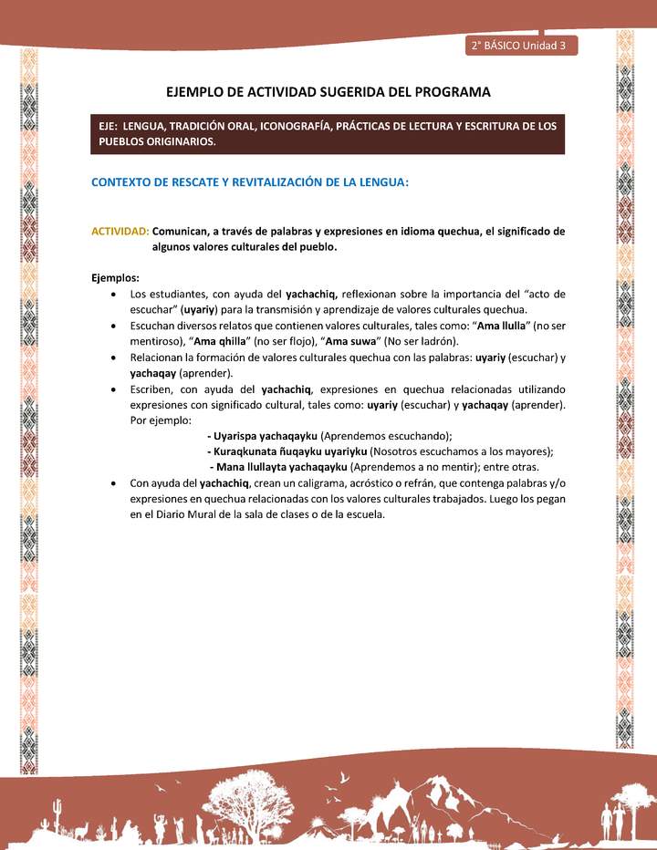 Actividad sugerida LC02 - Quechua - U3 - N°4: Comunican, a través de palabras y expresiones en idioma quechua, el significado de algunos valores culturales del pueblo.