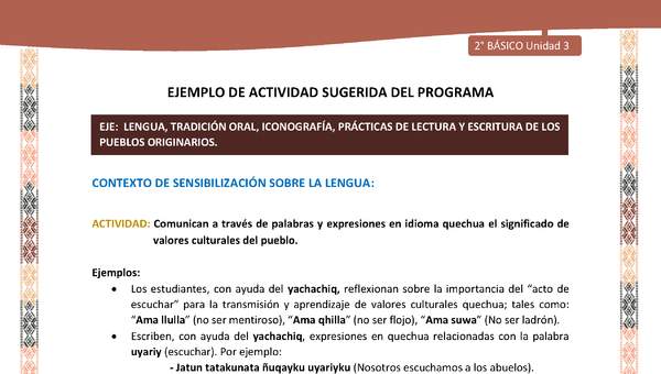 Actividad sugerida LC02 - Quechua - U3 - N°2: Comunican a través de palabras y expresiones en idioma quechua el significado de valores culturales del pueblo.