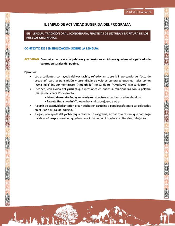 Actividad sugerida LC02 - Quechua - U3 - N°2: Comunican a través de palabras y expresiones en idioma quechua el significado de valores culturales del pueblo.