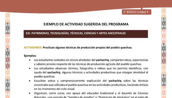 Actividad sugerida LC02 - Quechua - U4 - N°13: Practican algunas técnicas de producción propias del pueblo quechua.