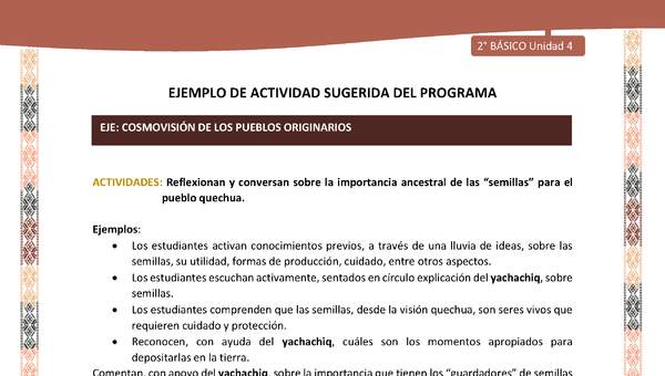 Actividad sugerida LC02 - Quechua - U4 - N°12: Reflexionan y conversan sobre la importancia ancestral de las “semillas” para el pueblo quechua.