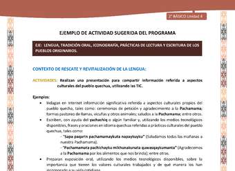 Actividad sugerida LC02 - Quechua - U4 - N°6: Realizan una presentación para compartir información referida a aspectos culturales del pueblo quechua, utilizando las TIC.