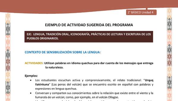 Actividad sugerida LC02 - Quechua - U4 - N°2:  Utilizan palabras en idioma quechua para dar cuenta de los mensajes que entrega la naturaleza.