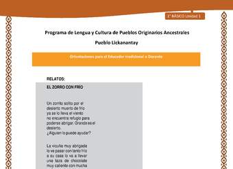 Orientaciones al docente - LC01 - Lickanantay - U1 - Relatos: El zorro con frío